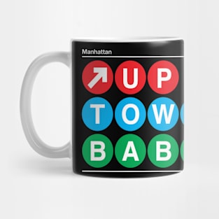 Uptown Baby! Mug